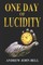 One Day of Lucidity