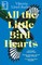 Lloyd-Barlow, V: All the Little Bird-Hearts