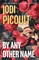 Picoult, J: By Any Other Name