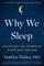 Why We Sleep