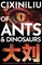 Of Ants and Dinosaurs