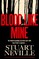 Neville, S: Blood Like Mine