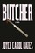 Oates, J: Butcher