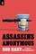 Hart, R: Assassins Anonymous