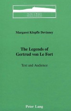 The Legends of Gertrud von Le Fort
