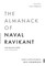 The Almanack of Naval Ravikant