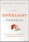 Indset, A: Singularity Paradox