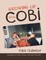 Growing Up With Cobi: Epilogue By Paul, Brian, and Jeff Clavelle