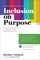 Tulshyan, R: Inclusion on Purpose