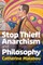 Malabou, C: Stop Thief!