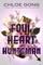 Gong, C: Foul Heart Huntsman