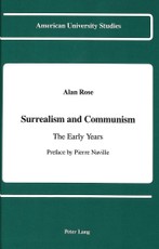 Surrealism and Communism: The Early Years