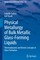 Busch, R: Physical Metallurgy of Bulk Metallic Glass-Forming
