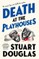 Douglas, S: Lowe and Le Breton mysteries - Death at the Play