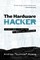 Huang, A: HARDWARE HACKER