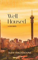Well Housed - a 2050 novel