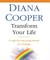 Transform Your Life