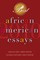 BEST AFRICAN AMER ESSAYS 2010