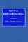 Practical Mind-Reading - A Course of Lessons on Tranference, Telepathy, Mental Currents, Mental Rapport, &c.