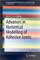 Advances in Numerical Modeling of Adhesive Joints