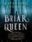 Harbour, K: Briar Queen