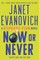 Evanovich, J: Now or Never