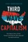 Third Wave Capitalism