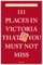 Menzies, G: 111 Places in Victoria That You Must Not Miss