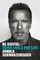 Schwarzenegger, A: Be Useful