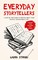 Stroud, L: Everyday Storytellers