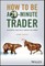Russell, J: How to Be a 20-Minute Trader
