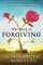 The Book of Forgiving: The Fourfold Path for Healing Ourselves and Our World