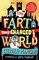The Fart that Changed the World
