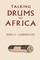 Talking Drums of Africa