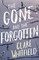The Gone and the Forgotten