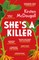 McDougall, K: She's A Killer