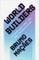 Maçães, B: World Builders