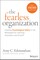 The Fearless Organization