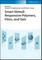 Smart Stimuli-Responsive Polymers, Films, and Gels