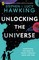 Hawking, S: Unlocking the Universe