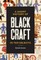 A Short History of Black Craft in Ten Objects