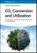 CO2 Conversion and Utilization