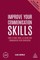 Improve Your Communication Skills