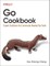 Chang, S: Go Cookbook