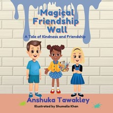 Magical Friendship Wall