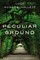 Hughes-Hallett, L: Peculiar Ground