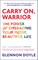 Carry On, Warrior