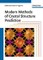 Modern Methods of Crystal Structure Prediction