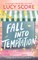 Score, L: Fall Into Temptation