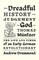Drummond, A: Dreadful History and Judgement of God